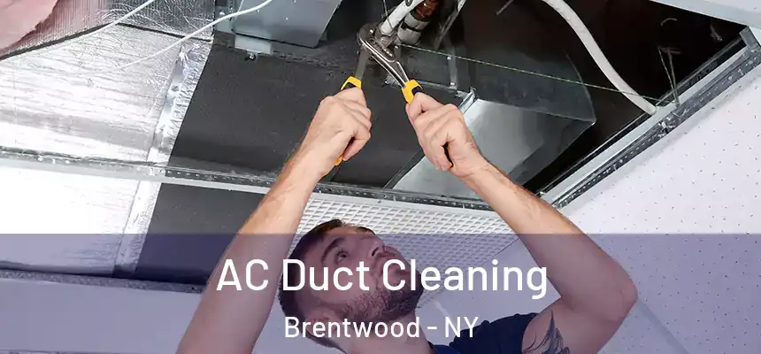  AC Duct Cleaning Brentwood - NY